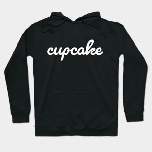 Cupcake Minimal White Script Typography Hoodie